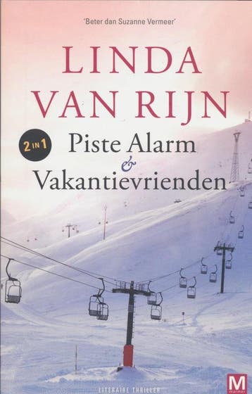 Piste Alarm & Vakantievrienden 9789460681615 Linda van Rijn, Verzenden, Linda van Rijn