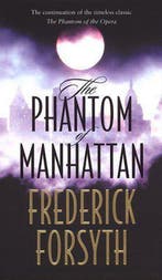 PHANTOM OF MANHATTAN 9780593045107 Frederick Forsyth, Verzenden, Gelezen, Frederick Forsyth