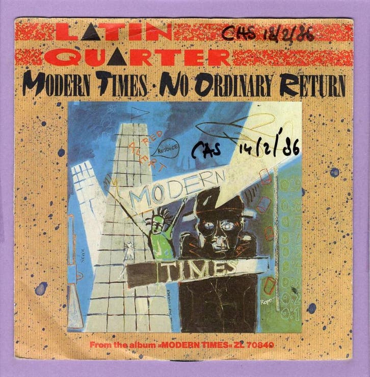 Latin Quarter – Modern Times / No Ordinary Return (1-7-Viny, CD & DVD, Vinyles Singles, Enlèvement ou Envoi