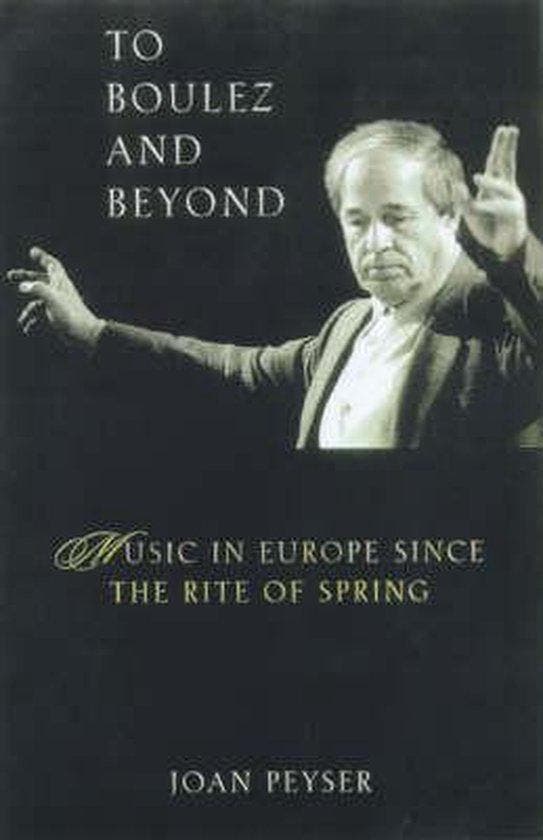 To Boulez and Beyond 9780823078752 Joan Peyser, Boeken, Taal | Engels, Gelezen, Verzenden