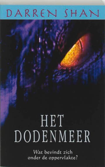 Het dodenmeer / De wereld van Darren Shan / 10 9789026130656, Verzenden, Gelezen, D. Shan