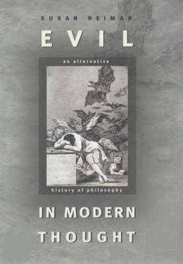 Evil in Modern Thought 9780691096087 Susan Neiman, Verzenden, Susan Neiman