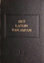 Het Latijn van Japan 9789076982144 D. van Wissen, Boeken, Verzenden, Zo goed als nieuw, D. van Wissen