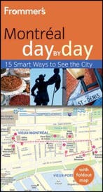 Frommers Montreal Day by Day 9780470507346 Leslie Brokaw, Verzenden, Leslie Brokaw