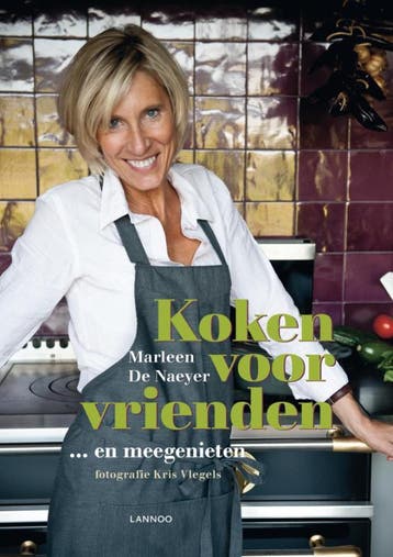Koken voor vrienden 9789020985832 Marleen De Naeyer, Verzenden, Zo goed als nieuw, Marleen De Naeyer
