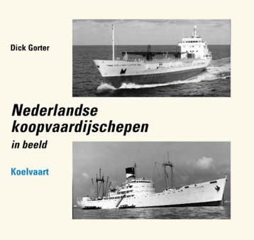 Koelvaart / Nederlandse koopvaardijschepen in beeld / 7, Verzenden, Zo goed als nieuw, D. Gorter