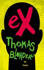 eX 9789023420699 Thomas Blondeau, Verzenden, Thomas Blondeau