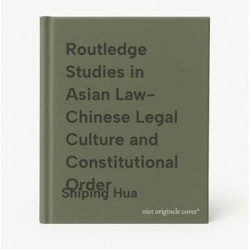 Routledge Studies in Asian Law- Chinese Legal Culture and, Verzenden, Zo goed als nieuw, Shiping Hua