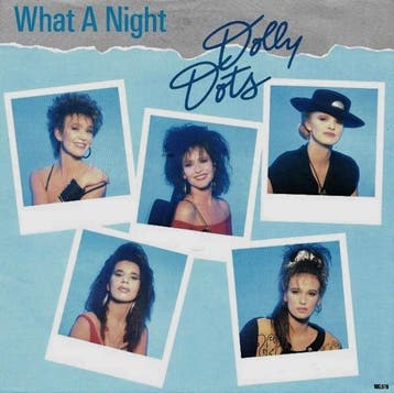 Dolly Dots - What A Night, Verzenden, Gebruikt