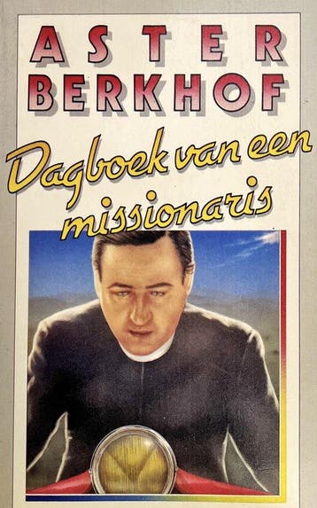 Dagboek van een missionaris / Standaard literair, Verzenden, Gelezen, Aster Berkhof