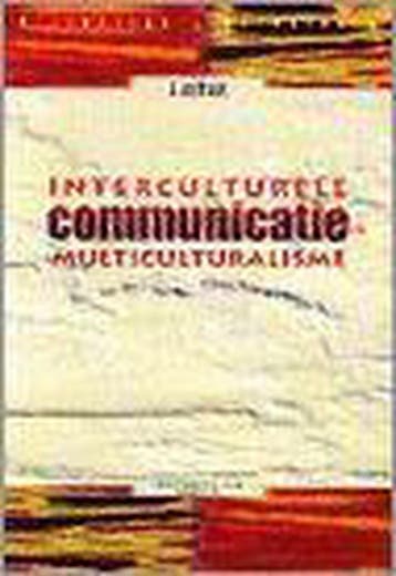 Interculturele communicatie en multiculturalisme /, Verzenden, Zo goed als nieuw, J. van Brakel