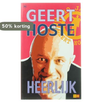 Geert Hoste heerlijk 9789044304572 G. Hoste, Verzenden, G. Hoste
