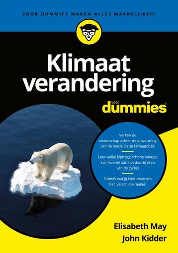 Klimaatverandering voor Dummies / Voor Dummies 9789045358093, Verzenden, Gelezen, Elizabeth May