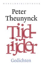 Tijdrijder 9789028427617 Peter Theunynck, Verzenden, Gelezen, Peter Theunynck