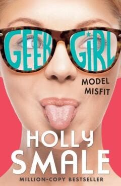 Model Misfit / Geek Girl 9780007489466 Holly Smale, Verzenden, Holly Smale