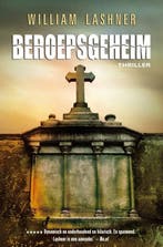 Beroepsgeheim (9789022999325, WILLIAM LASHNER), Antiek en Kunst, Verzenden