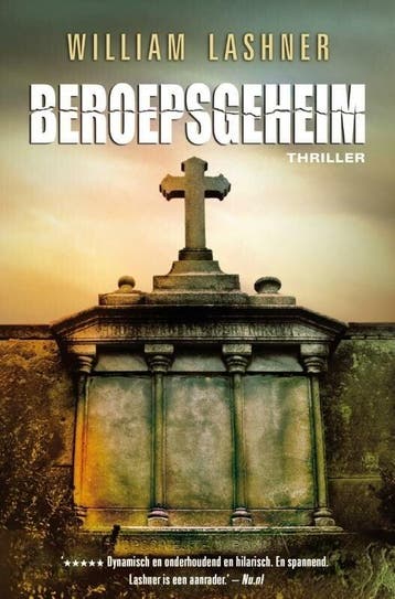 Beroepsgeheim (9789022999325, WILLIAM LASHNER), Antiek en Kunst, Verzenden