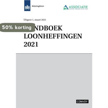 Handboek Loonheffingen 2021 9789463172691, Verzenden, Zo goed als nieuw