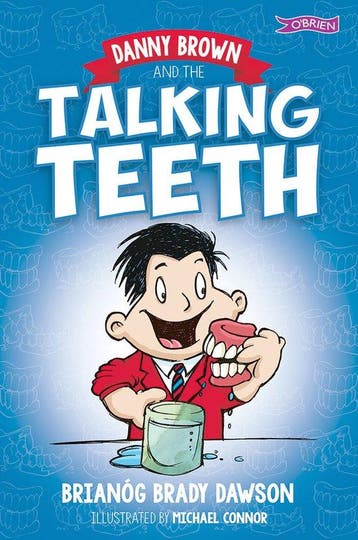 Danny Brown and the Talking Teeth 9781847178794, Verzenden, Gelezen, Brianog Brady Dawson