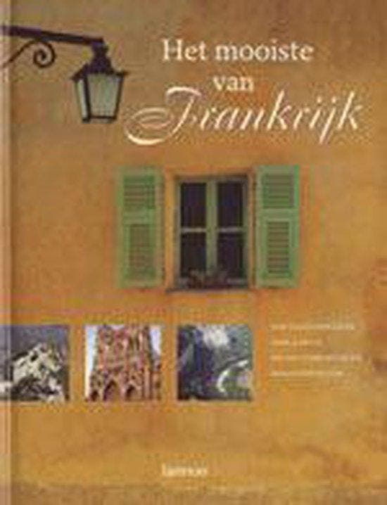 Het mooiste van Frankrijk 9789020939156, Boeken, Reisgidsen, Zo goed als nieuw, Verzenden