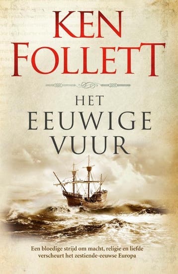 Het eeuwige vuur / Kingsbridge / 3 9789022584323 Ken Follett, Verzenden, Ken Follett