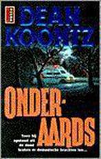 Onderaards / Poema horror 9789024537686 Dean R. Koontz, Boeken, Verzenden, Gelezen, Dean R. Koontz