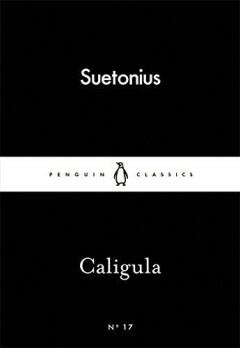 Caligula / Penguin Little Black Classics / 17 9780141397924, Verzenden, Gelezen, Suetonius