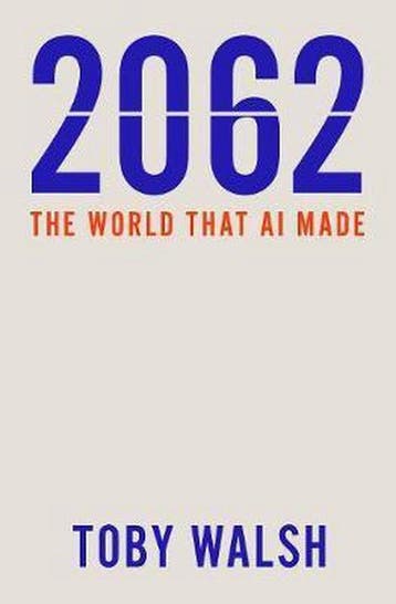 2062 9781760640514 Toby Walsh, Verzenden, Gelezen, Toby Walsh