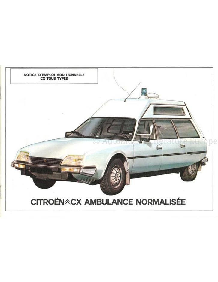 1985 CITROEN CX AMBULANCE INSTRUCTIEBOEKJE FRANS, Autos : Divers, Modes d'emploi & Notices d'utilisation