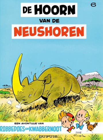De hoorn van de neushoren / Robbedoes en Kwabbernoot / 6, Verzenden, Franquin