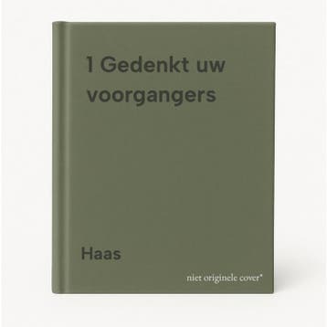 1 Gedenkt uw voorgangers 9789063840464 Haas, Verzenden, Gelezen, Haas
