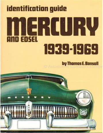 IDENTIFICATION GUIDE MERCURY AND EDSEL 1939 - 1969, Nieuw