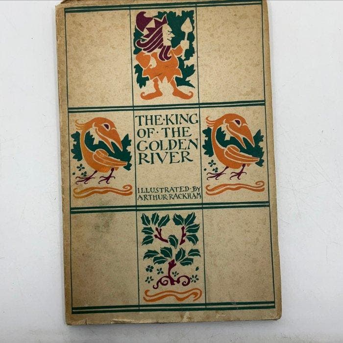 John Ruskin / Arthur Rackham (ill) - The King of the Golden, Antiek en Kunst, Antiek | Boeken en Manuscripten