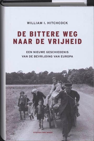 De bittere weg naar vrijheid 9789035128255 W.I. Hitchcock, Verzenden, Gelezen, W.I. Hitchcock