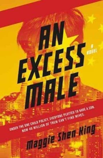 An Excess Male 9780062662552 Maggie Shen King, Verzenden, Gelezen, Maggie Shen King
