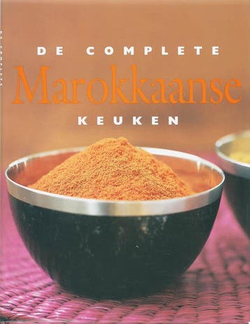 De complete Marokkaanse keuken 9789054263739, Boeken, Verzenden, Gelezen