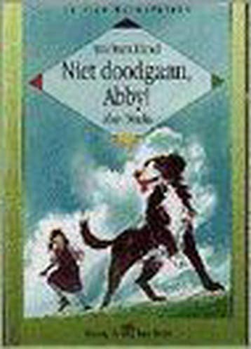 Niet doodgaan, Abby ! / Hoera, ik kan lezen! 9789055791729, Verzenden, A. Marks