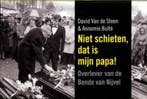 Niet schieten, dat is mijn papa! / Dwarsligger / 110, Verzenden, Annemie Bulte