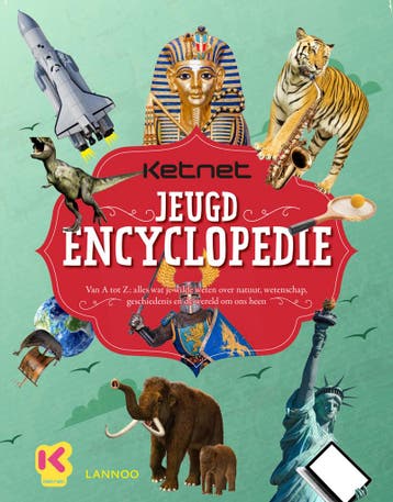 De Ketnet jeugdencyclopedie / Ketnet 9789401421805, Verzenden