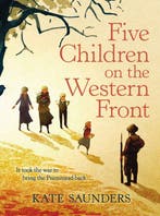 Five Children On The Western Front 9780571310951, Boeken, Verzenden, Gelezen, Kate Saunders
