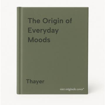 The Origin of Everyday Moods 9780195118056 Thayer, Boeken, Verzenden, Gelezen, Thayer