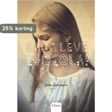 Lang leve chocola! / Lang leve / 3 9789044828849, Boeken, Verzenden, Gelezen, Joke Janssen