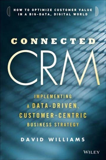 Connected CRM 9781118835807 David S. Williams, Verzenden, Zo goed als nieuw, David S. Williams