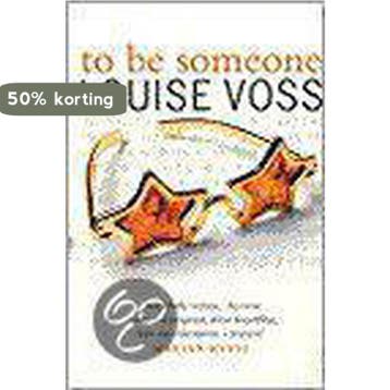 TO BE SOMEONE 9780552999021 Louise Voss, Verzenden, Gelezen, Louise Voss