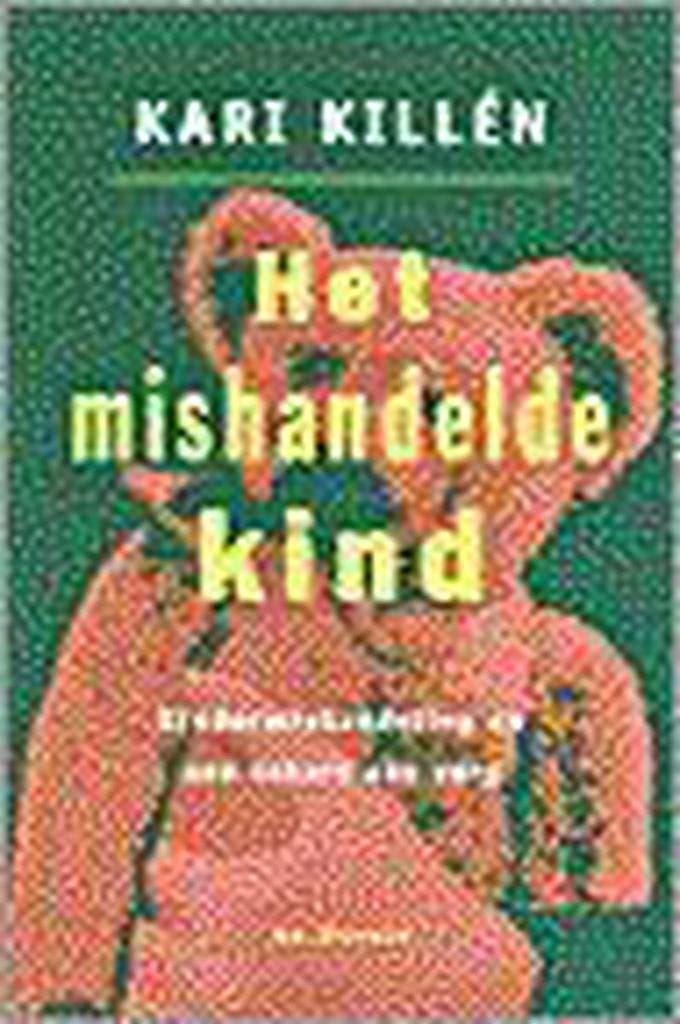 MISHANDELDE KIND 9789061004615 K. Killen, Boeken, Psychologie, Gelezen, Verzenden
