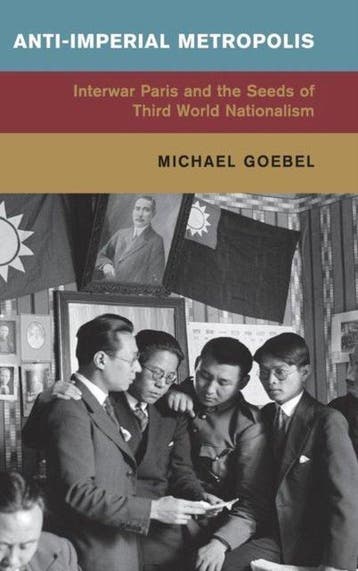 Anti Imperial Metropolis 9781107073050 Michael Goebel, Verzenden, Gelezen, Michael Goebel