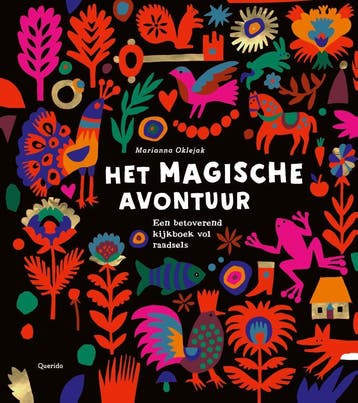 Het magische avontuur 9789045123844 Marianna Oklejak, Verzenden, Zo goed als nieuw, Marianna Oklejak