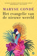 Het evangelie van de nieuwe wereld 9789083233802, Verzenden, Gelezen, Maryse Condé