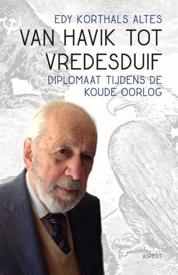 Van havik tot vredesduif 9789463381246 Edy Korthals Altes, Verzenden, Gelezen, Edy Korthals Altes