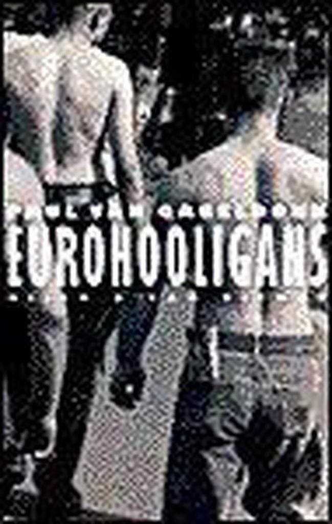 Eurohooligans 9789038826974 P. van Gageldonk, Livres, Politique & Société, Envoi